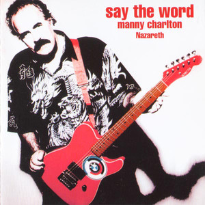 Say The Word