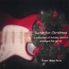 Mano Reza - Guitar For Christmas