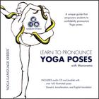 Learn to Pronounce Yoga Poses