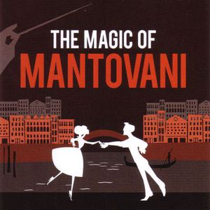 The Magic Of Mantovani CD1