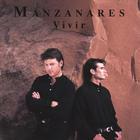 Manzanares - Vivir