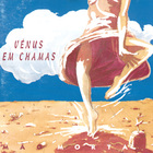 Mão Morta - Vénus Em Chamas