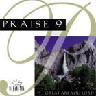 Maranatha! Music - Praise 9: Great Are You Lord