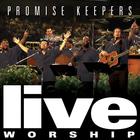 Maranatha! Promise Band - Promise Keepers: Live Worship 2002