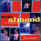 Marc Almond - 12 Years of Tears (Live)