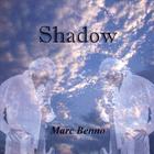 Marc Benno - Shadow