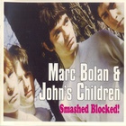 Marc Bolan - Smashed Blocked!