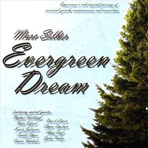 Evergreen Dream