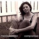 Marcia Ramirez - Compromise