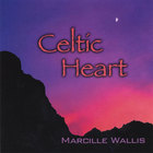Marcille Wallis - Celtic Heart