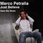 Marco Petralia - Just Believe