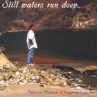 Marcus Doneus - Still Waters Run Deep