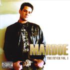 Mardoe - The Fever Vol.1