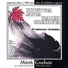 Marek Grechuta - W Malinowym Chrusniaku