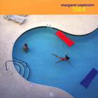 Margaret Explosion - 1969
