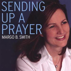 Sending Up A Prayer