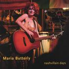 Maria Butterly - Nashvillain Days
