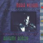 Maria Williams - Rhythmic Remedy