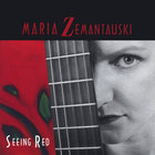 Maria Zemantauski - Seeing Red