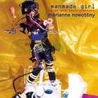 Marianne Nowottny - Manmade Girl 2xcd set