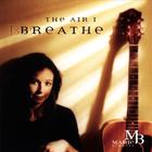 Marie Barnett - The Air I Breathe