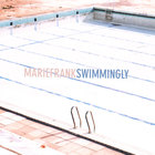 Marie Frank - Swimmingly