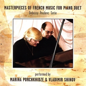 Masterpieces of French Music Debussy, Poulenc, Satie