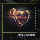 Mario Raposo - Heartland