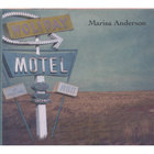Marisa Anderson - Holiday Motel
