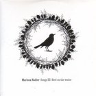 Marissa Nadler - Songs III Bird On The Water