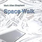 Mark Allen Shepherd - Space Walk