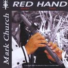 Mark Church - Red Hand