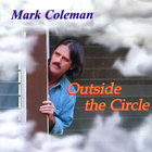 Mark Coleman - Outside the Circle