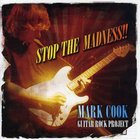 Mark Cook - Stop The Madness
