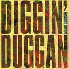 Diggin' Duggan