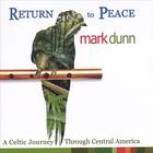 Mark Dunn - Return to Peace