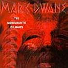 Mark Dwane - The Monuments Of Mars