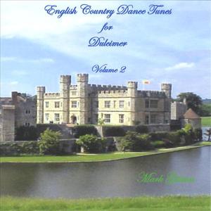 English Country Dance Tunes for Dulcimer, Volume 2