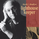 Mark J. Bradlyn - Lighthouse Keeper