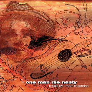 One Man Die-Nasty