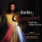 Mark Mallett - Divine Mercy Chaplet