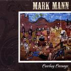 Mark Mann - Cowboy Carnage