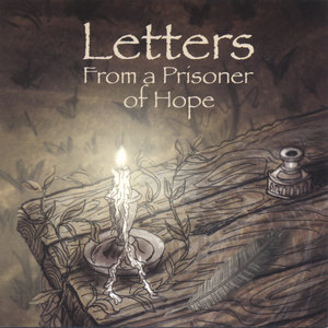 Letters From a Prisoner of Hope