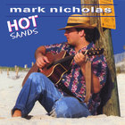 Mark Nicholas - Hot Sands