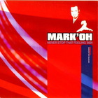 Mark 'oh - Never Stoop That Feeling (CDS)