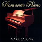 Mark Salona - Romantic Piano