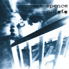 Mark Spence - No Gig