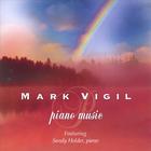 Mark Vigil - Piano Music