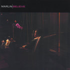 Marlin - Believe