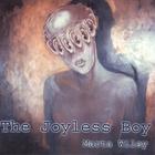 Marta Wiley - Joyless Boy